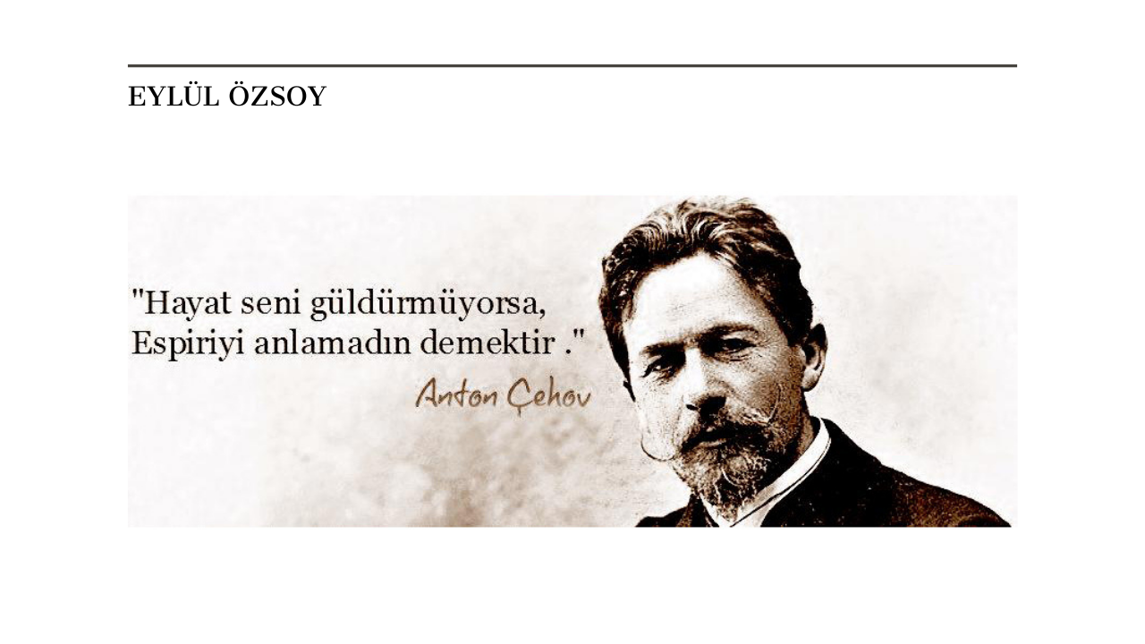 Çehov’un Taşralı Öyküsü