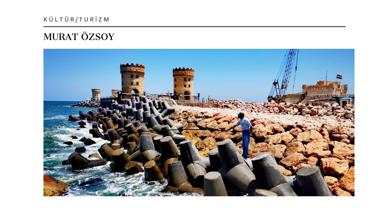 İskenderiye - Akdeniz’in Gelini