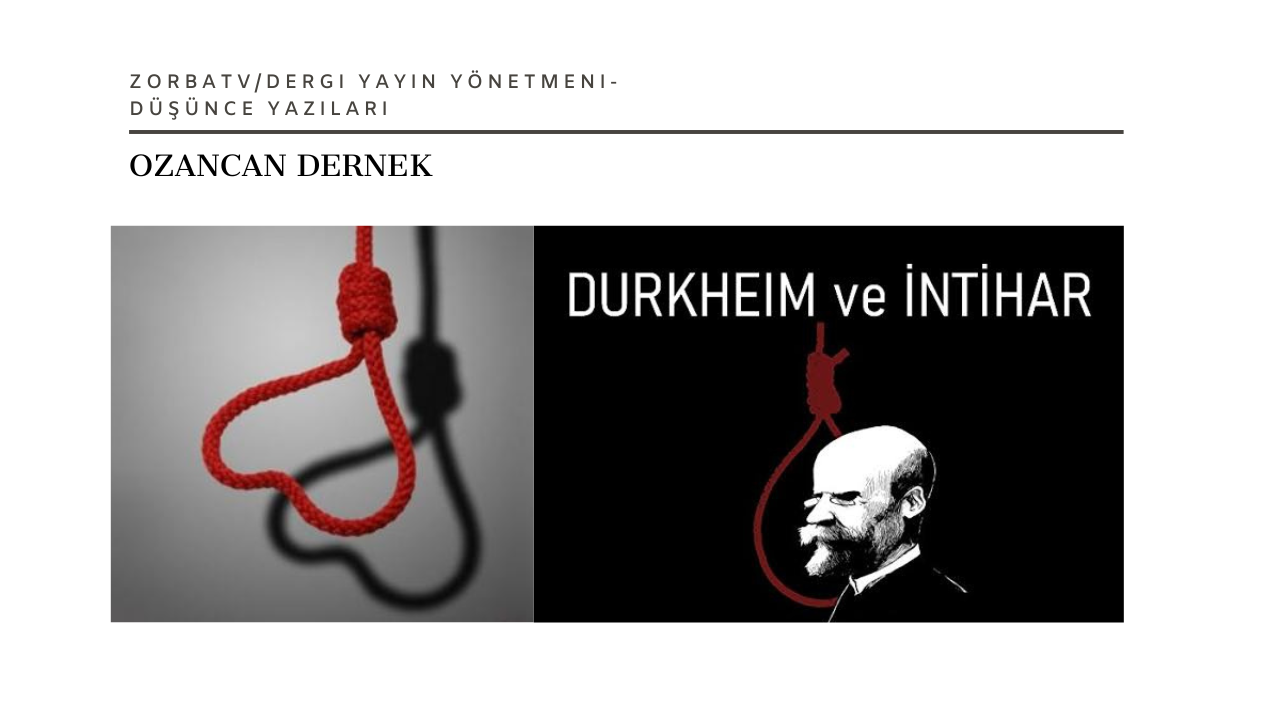 Durkheim Sosyolojisinde ‘İntihar’